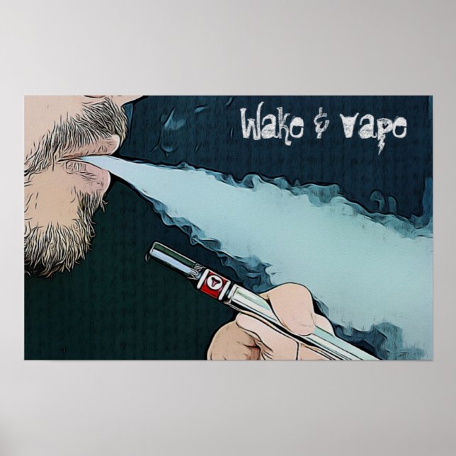 Weck- und Vape-Vaping-Rauchplakat Poster (Vorne)