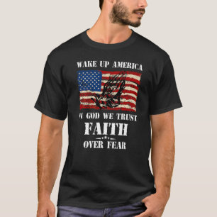 Weck uns in Gott, wir vertrauen dem Glauben an den T-Shirt