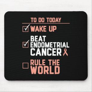 Weck-Up-Endometriumkrebs-Regel für die Welt Mousepad