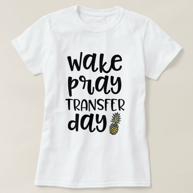 Wecken Sie beten Unfruchtbarkeits-Bewusstsein des T-Shirt (Design vorne)