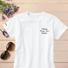 Wedding Dream Team, Bride, Bachelorette Personalis Besticktes T-Shirt