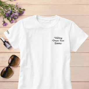 Wedding Dream Team, Bride, Bachelorette Personalis Besticktes T-Shirt