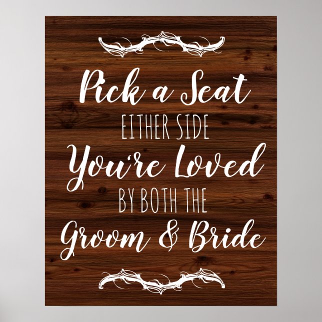 Wedding faux wood Pick a Seat Either Side sign Poster (Vorne)