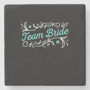 Wedding Gift Team Bride Steinuntersetzer