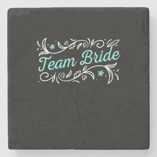 Wedding Gift | Team Bride Steinuntersetzer (Vorderseite)