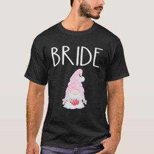 Wedding Gnome Bride Verlobtes Brautparty Party Cu T-Shirt