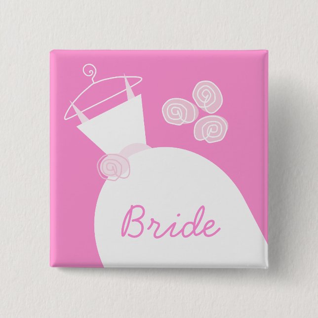 Wedding Gown Pink 'Bride' Platz Button (Vorderseite)