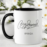 Wedding Party Personalized Name Bridesmaid Tasse<br><div class="desc">A simple handwritten script “Bridesmaid” paired with a custom name gives this mug a clean, modern look. The minimal design fits nicely with wedding morning coffee, bridal party gifts, or bachelorette weekend keepsakes. Personalize each mug with a name to create a thoughtful bridesmaid gift.</div>