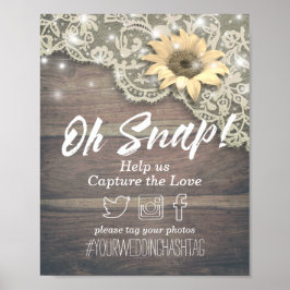 Wedding Snap Hashtag Spitzen Sonnenblumen Holzleuc Poster