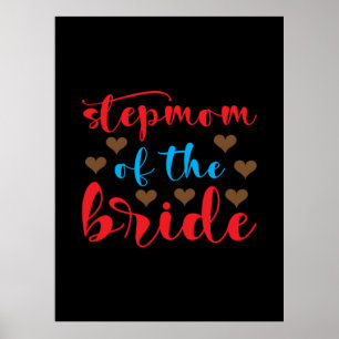 Wedding Stepmom Of The Bride Poster
