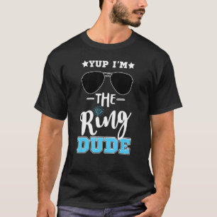 Wedding Sunglass Ring Typ Joke Yup Ich bin der Rin T-Shirt