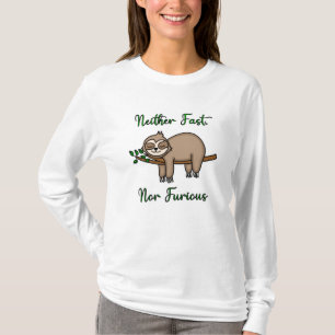 Weder schnell, noch zornig funny Funny Lazy Sleepy T-Shirt