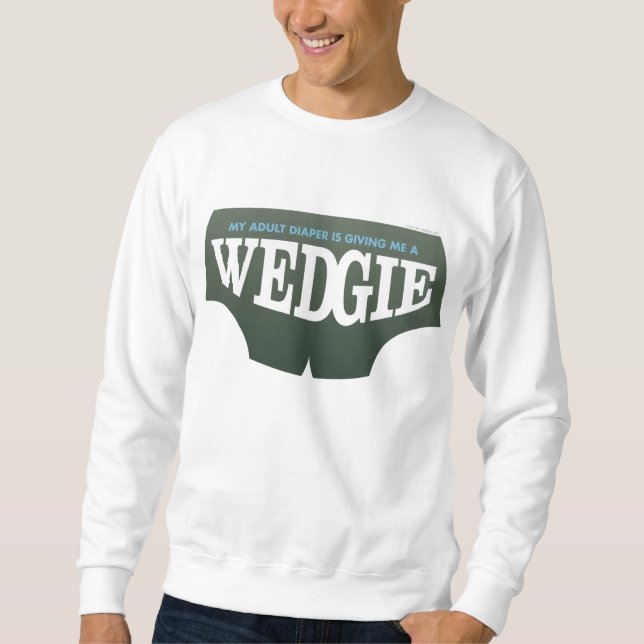 Wedgie Sweatshirt (Vorderseite)