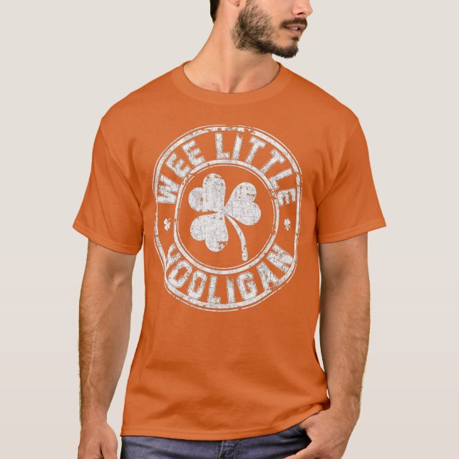 Wee Little Hooligan Great Saint Patrick Day T-Shir T-Shirt (Vorderseite)