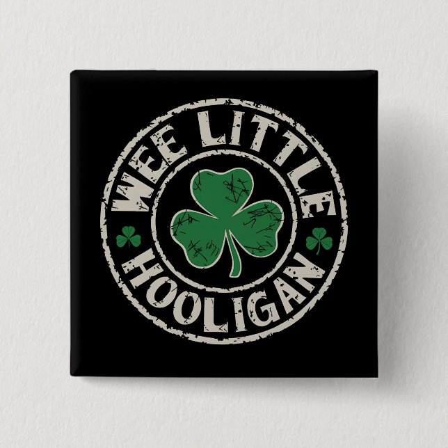 Wee Little Hooligan Kleeblatt St Patrick's Day Button (Vorderseite)