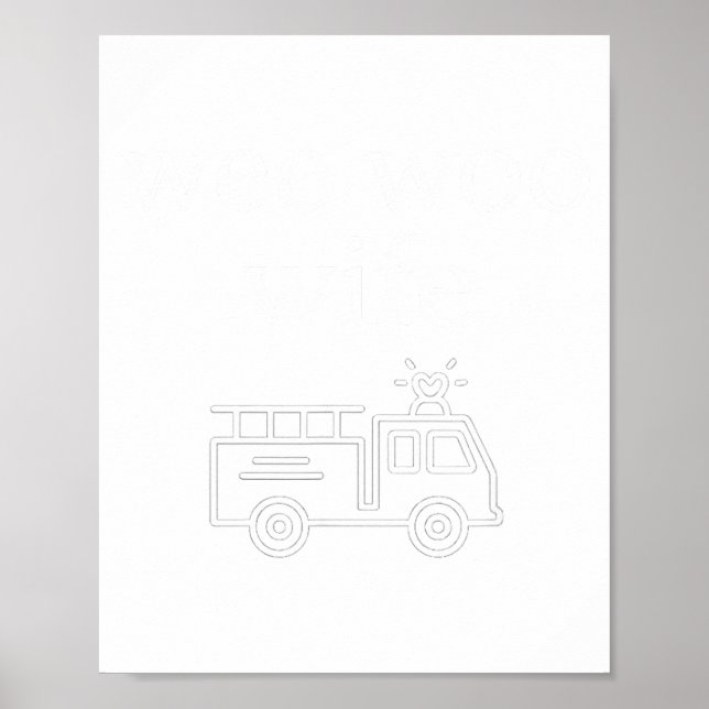Wee Woo Wife Firefighter Suse Cute Minimalist Aest Poster (Vorne)