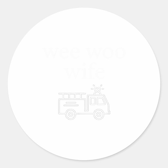 Wee Woo Wife Firefighter Suse Cute Minimalist Aest Runder Aufkleber (Vorderseite)