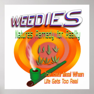 Weedies Pro Weed Poster