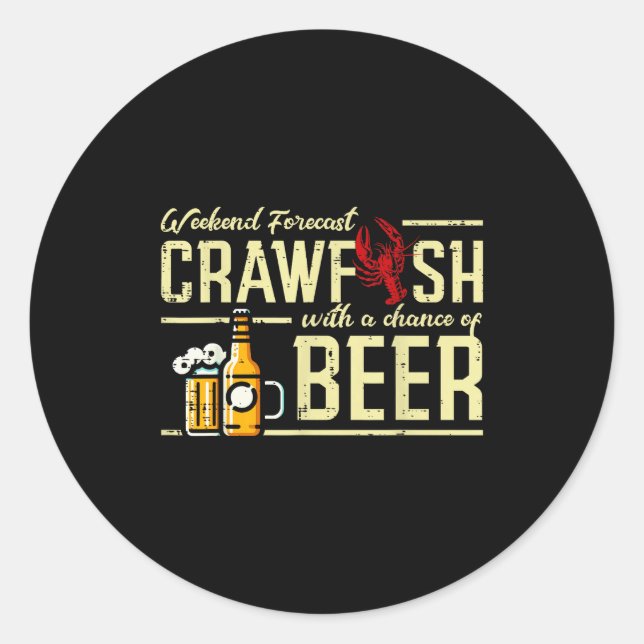 Weekend Forecast Crawfish Beer Funny Crayfish Dad  Runder Aufkleber (Vorderseite)