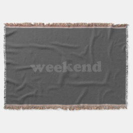 Weekend Holzkohle grau moderne Typografie Spaß coo Decke