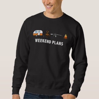 Weekend Plans Camping Coffee Guns Campfire Sweatshirt