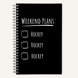 Weekend Plans Hockey Notizbuch