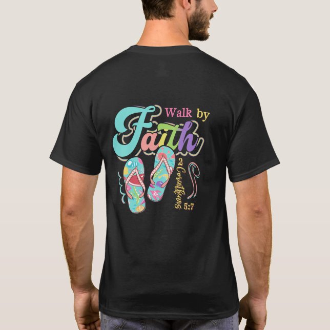 Weg durch den Glauben Gedreht Flop Korinthians 5 7 T-Shirt (Rückseite)