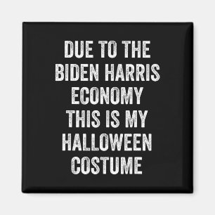 Wegen Biden Harris ist dies mein Halloween-Kostüm Magnet