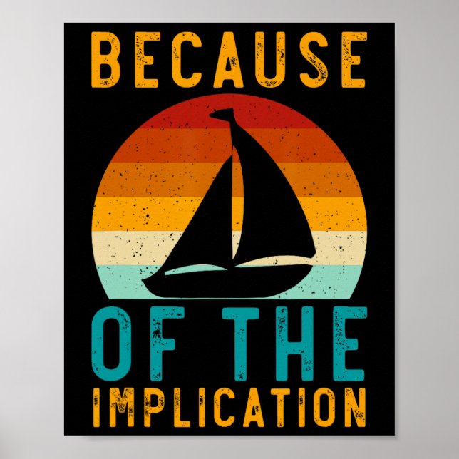 Wegen der lustigen Retro-Bootsliebe Implikation Poster (Vorne)