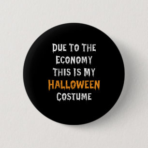 Wegen der Wirtschaftslage ist das mein Halloween-K Button
