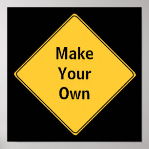 Wegzeichen - Machen Sie Ihr eigenes Poster