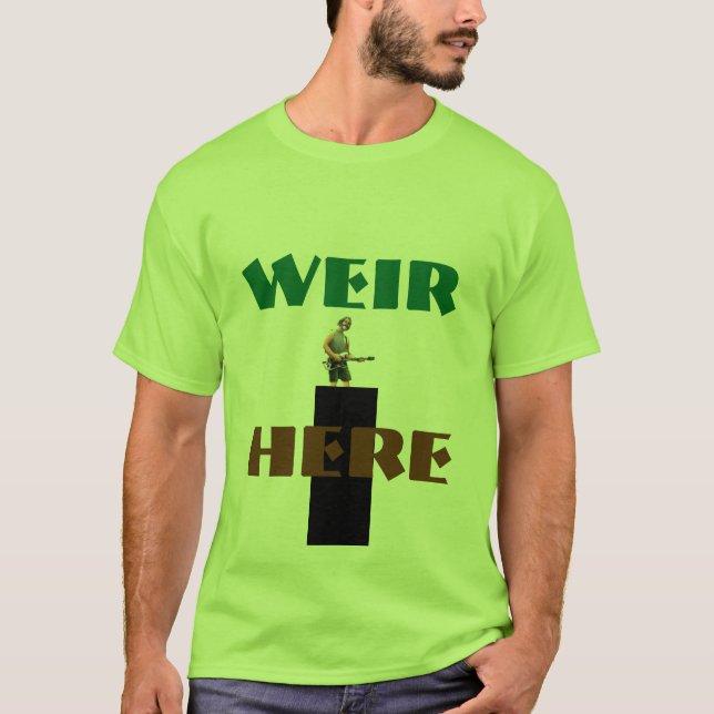 Wehr-hier T - Shirt!! T-Shirt (Vorderseite)