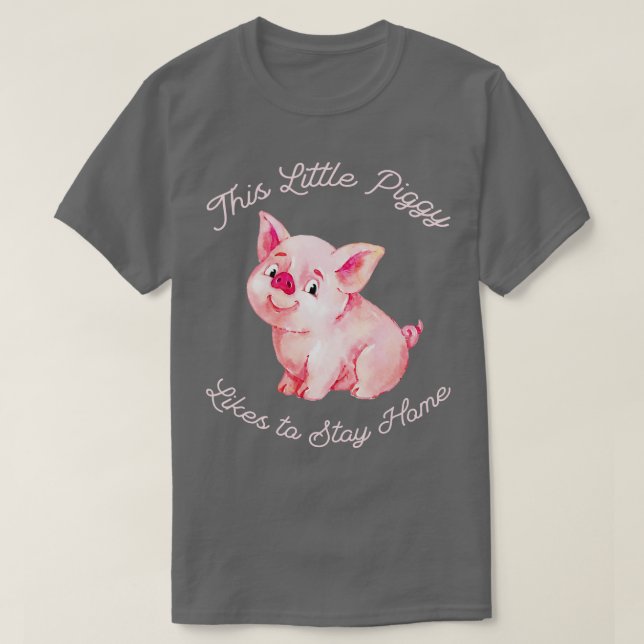 Weibchen dieses kleinen Schweins Bleibe gerne Zuha T-Shirt (Design vorne)