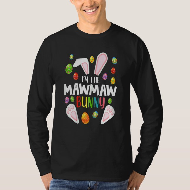 Weibchen Ich bin die Mawmaw Bunny Funny Matching F T-Shirt (Vorderseite)