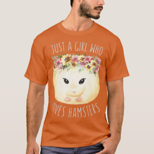 Weibchen nur ein Mädchen, das Lieben Hamsters Bläs T-Shirt