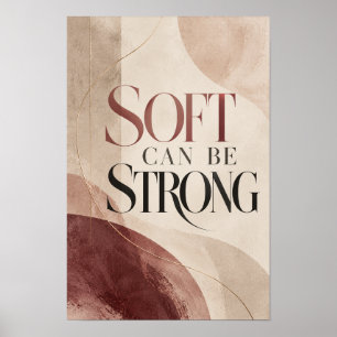 Weich Kann Stark Elegante Abstrakte Typografie Wan Poster