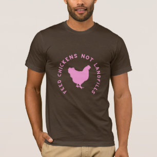 Weiche fütternd Hühner nicht auf Deponien T-Shirt
