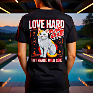 Weiches Herz Wilde Seele Katzenliebhaber-Geschenk  T-Shirt