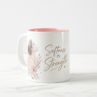 Weichheit ist Stärke Zweifarbige Tasse