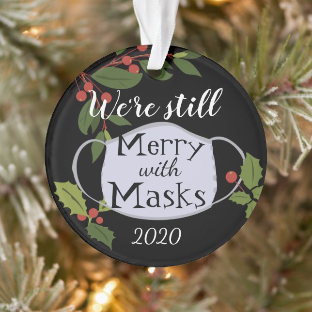 Weihnachten 2020 immer noch froh mit Masken Ornament (Baum)