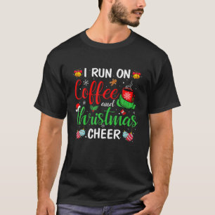 Weihnachten 2021 Männer Frauen ich laufe auf Kaffe T-Shirt