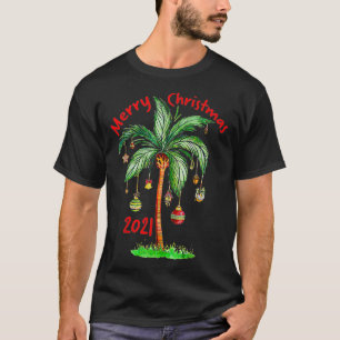 Weihnachten 2021 Palmen Tree Ornament Tropisch  T-Shirt