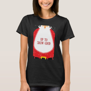 Weihnachten 2022 bis ins Schnee Gute Weihnachtsfei T-Shirt