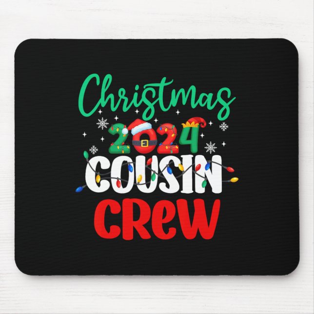 Weihnachten 2024 Cousin Crew Matching Squad S Mousepad (Vorne)