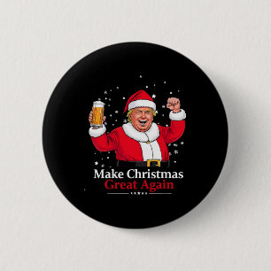 Weihnachten 2024 Funny Trump und Bier Weihnachten Button