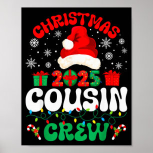 Weihnachten 2025 Cousin Crew Xmas Lustige passende Poster