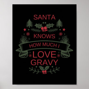 Weihnachten 2025 Spaß Gravy Shirt für den Weihnach Poster