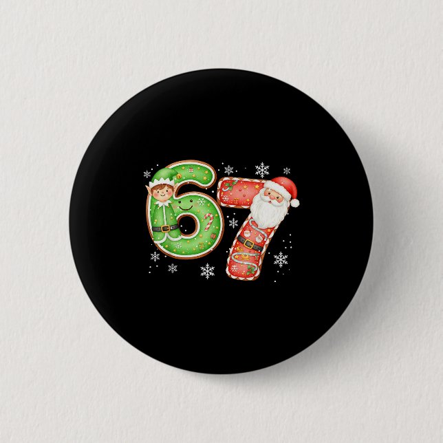 Weihnachten 6 7 Sechs Sieben Lustig 67 Meme Santa  Button (Vorderseite)