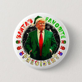 Weihnachten als Favorit des Präsidenten Funny Trum Button