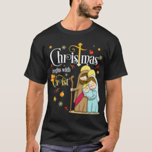 Weihnachten beginnt mit Christus Christlichen Jesu T-Shirt